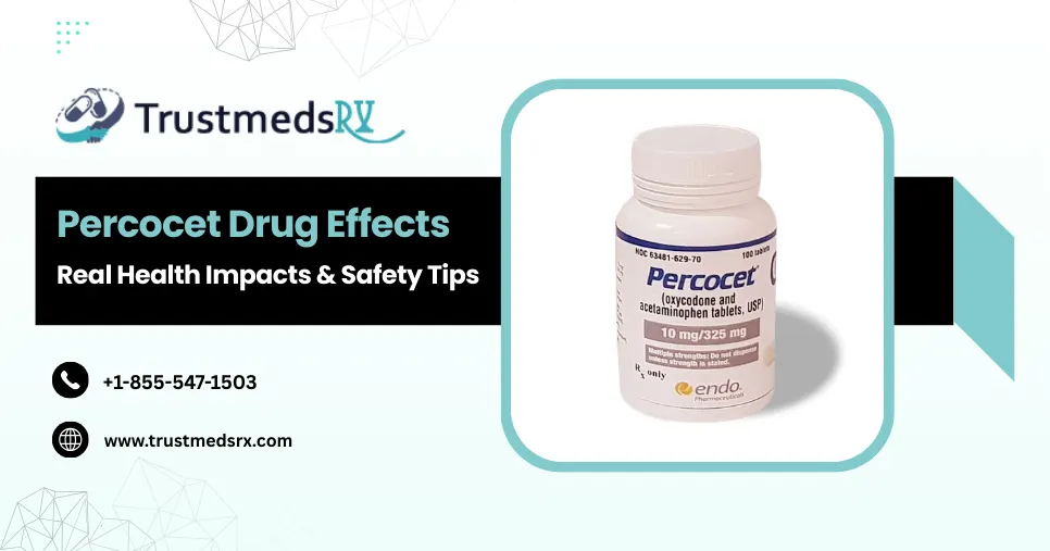 Percocet Drug Effects