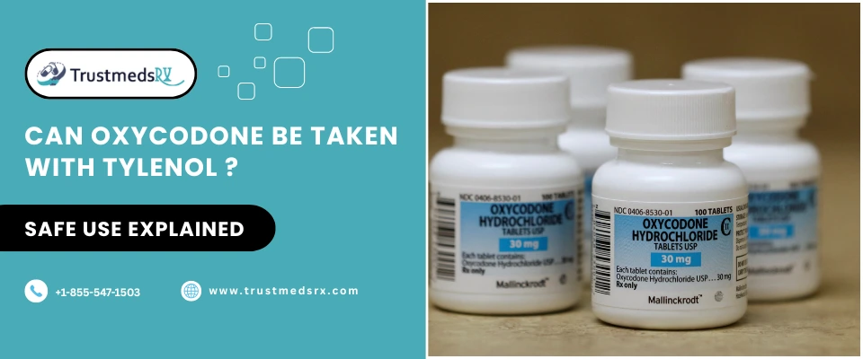 Can Oxycodone Be Taken With Tylenol